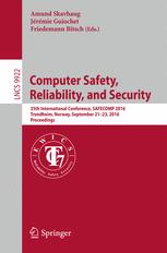 Computer Safety, Reliability, and Security: 35th International Conference, SAFECOMP 2016, Trondheim, Norway, September 21-23, 2016, Proceedings