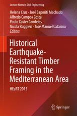 Historical Earthquake-Resistant Timber Framing in the Mediterranean Area: HEaRT 2015