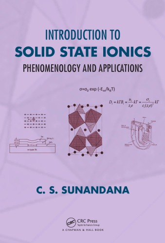 Introduction to solid state ionics : phenomenology and applications
