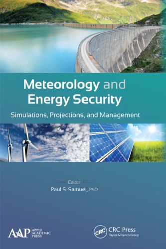 Meteorology and energy security : simulations, projections, and management