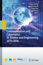 Automation Communication and Cybernetics in Science and Engineering 2015/2016