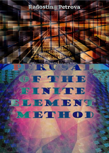 Perusal of the Finite Element Method