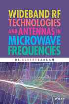 Wideband RF technologies and antennas in microwave frequencies
