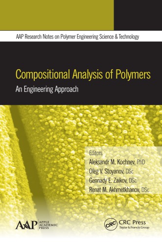 Compositional analysis of polymers : an engineering approach