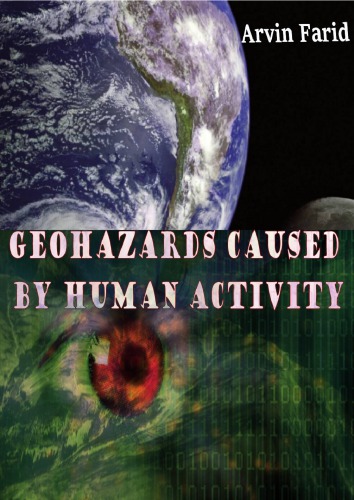 Geohazards Caused by Human Activity