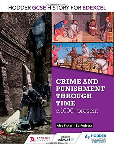 Crime & Punishment Through Time, C1000-present