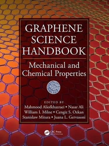 Graphene Science Handbook: Mechanical and Chemical Properties (Volume 4)