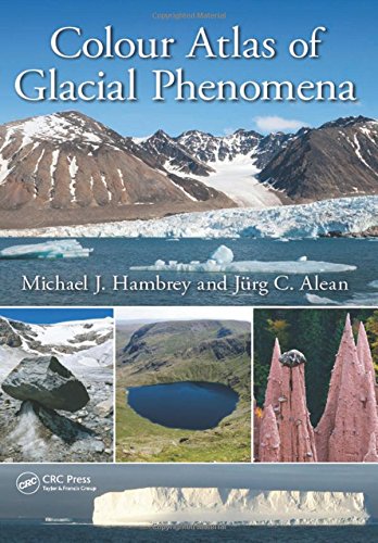 Colour atlas of glacial phenomena