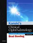 Kanski’s clinical ophthalmology : a systematic approach