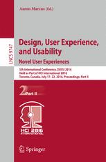 Design, User Experience, and Usability: Novel User Experiences : 5th International Conference, DUXU 2016, Held as Part of HCI International 2016, Toro