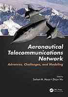 Aeronautical telecommunications network : advances, challenges, and modeling