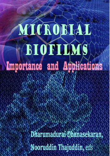 Microbial Biofilms: Importance and Applications