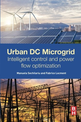 Urban DC Microgrid. Intelligent Control and Power Flow Optimization