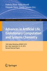Advances in Artificial Life, Evolutionary Computation and Systems Chemistry: 10th Italian Workshop, WIVACE 2015, Bari, Italy, September 22-25, 2015, R