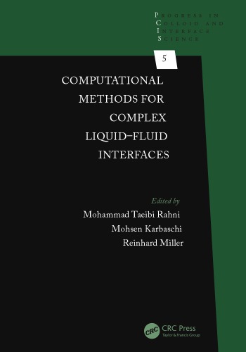 Computational methods for complex liquid-fluid interfaces