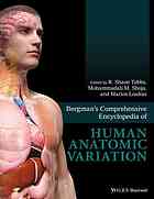 Bergman’s comprehensive encyclopedia of human anatomic variation
