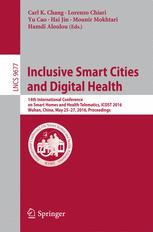 Inclusive Smart Cities and Digital Health: 14th International Conference on Smart Homes and Health Telematics, ICOST 2016, Wuhan, China, May 25-27, 20