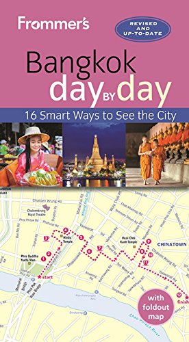Frommer’s Bangkok day by day