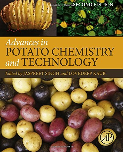 Advances in Potato Chemistry and Technology, Second Edition