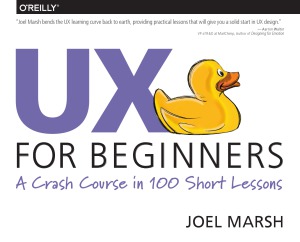 UX for Beginners  A Crash Course in 100 Short Lessons