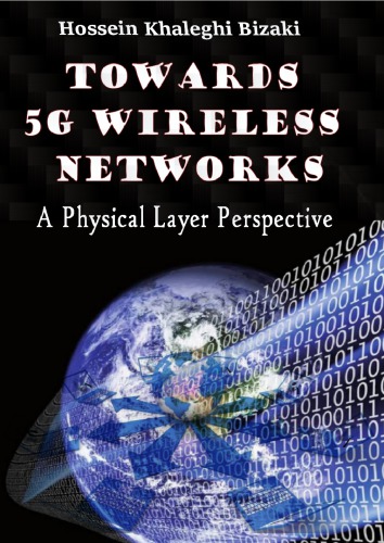 Towards 5G Wireless Networks: A Physical Layer Perspective