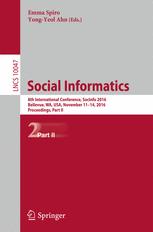 Social Informatics: 8th International Conference, SocInfo 2016, Bellevue, WA, USA, November 11-14, 2016, Proceedings, Part II