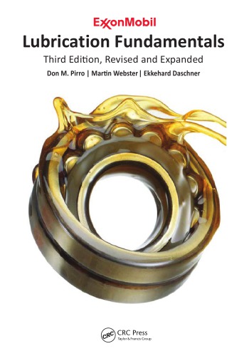 Lubrication Fundamentals, Third Edition, Revised and Expanded