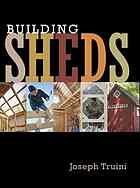 Building sheds