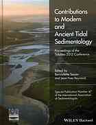 Contributions to modern and ancient tidal sedimentology : Proceedings of the Tidalites 2012 Conference