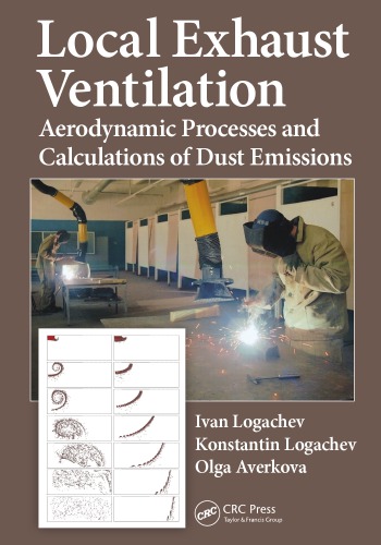 Local exhaust ventilation : aerodynamic processes and calculations of dust emissions