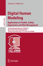 Digital Human Modeling: Applications in Health, Safety, Ergonomics and Risk Management: 7th International Conference, DHM 2016, Held as Part of HCI In