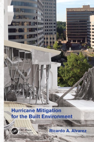 Hurricane mitigation for the built environment