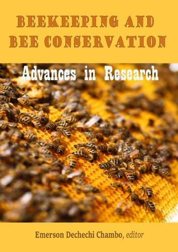 Beekeeping and Bee Conservation Advances in Research