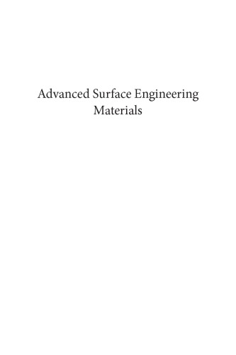 Advanced surface engineering materials