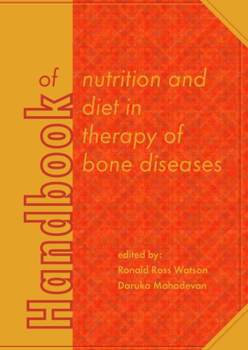 Handbook of nutrition and diet in therapy of bone diseases