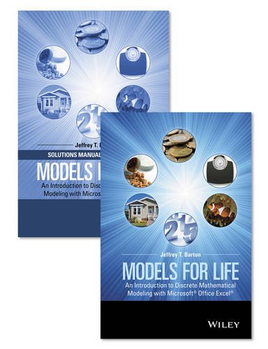 Models for Life: An Introduction to Discrete Mathematical Modeling with Microsoft Office Excel Set