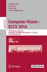 Computer Vision – ECCV 2016: 14th European Conference, Amsterdam, The Netherlands, October 11-14, 2016, Proceedings, Part VIII