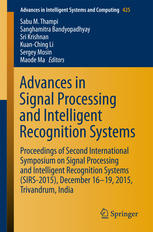 Advances in Signal Processing and Intelligent Recognition Systems: Proceedings of Second International Symposium on Signal Processing and Intelligent