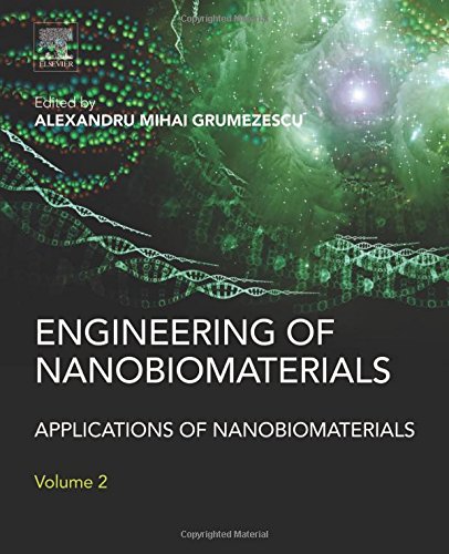 Engineering of Nanobiomaterials. Applications of Nanobiomaterials Volume 2