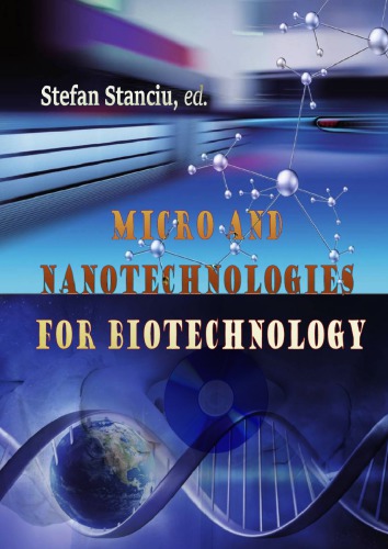 Micro and Nanotechnologies for Biotechnology