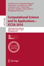 Computational Science and Its Applications – ICCSA 2016: 16th International Conference, Beijing, China, July 4-7, 2016, Proceedings, Part I