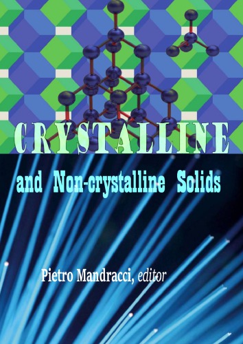 Crystalline and Non-crystalline Solids