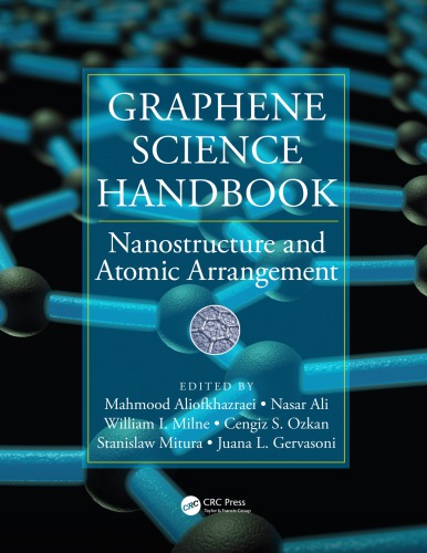 Graphene science handbook. Nanostructure and atomic arrangement
