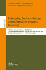 Enterprise, Business-Process and Information Systems Modeling: 17th International Conference, BPMDS 2016, 21st International Conference, EMMSAD 2016,