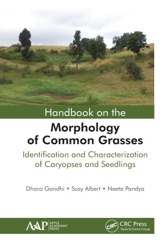 Handbook on the morphology of common grasses : identification and characterization of caryopses and seedlings