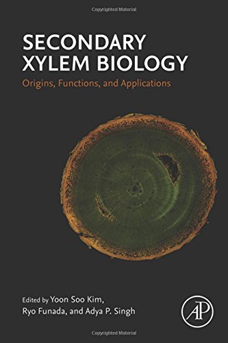Secondary xylem biology : origins, functions, and applications