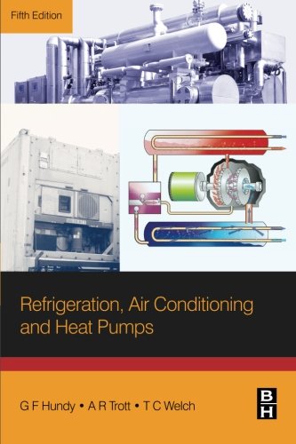 Refrigeration, Air Conditioning and Heat Pumps, Fifth Edition