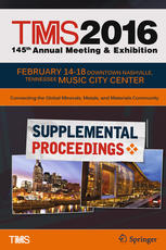 TMS 2016 145th Annual Meeting &amp; Exhibition: Supplemental Proceedings