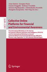 Collective Online Platforms for Financial and Environmental Awareness: First International Workshop on the Internet for Financial Collective Awareness