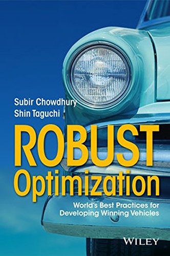 Robust Optimization: World’s Best Practices for Developing Winning Vehicles